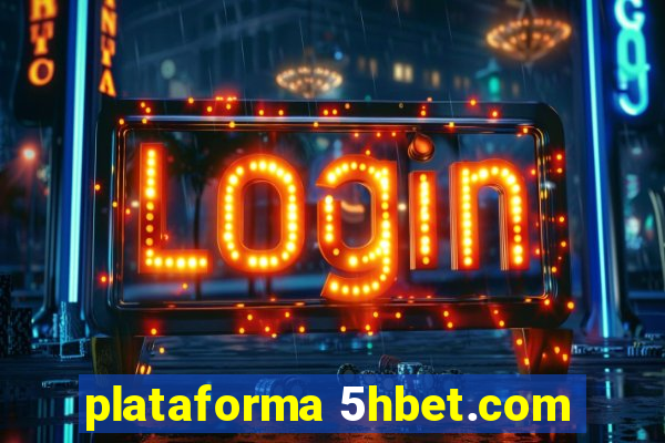 plataforma 5hbet.com